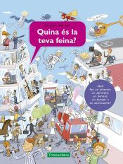 Portada de Quina &eacute;s la teva feina?