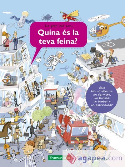Quina &eacute;s la teva feina?