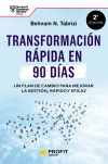 Transformación Rápida En 90 Días De Behnam N. Tabrizi