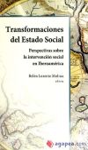 Transformaciones del estado social : perspectivas sobre la intervención social en Iberoamérica