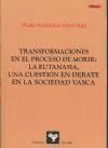 Transformaciones en el proceso de morir: eutanasia, una cuestión en debate en la sociedad vasca