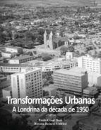 Portada de Transforma&ccedil;&otilde;es Urbanas (Ebook)