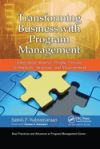 Transforming Business with Program Management: Integrating Strategy, People, Process, Technology, Structure, and Measurement