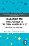 Translation and Transposition in the Early Modern Period