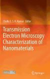Transmission Electron Microscopy Characterization of Nanomaterials