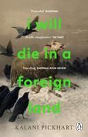 Portada de I Will Die in a Foreign Land