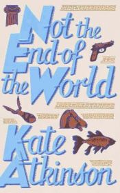 Portada de Not the End of The World