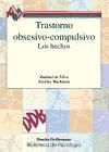 Trastorno obsesivo-compulsivo. Los hechos