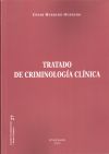 Tratado de Criminología Clínica