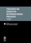 Tratado de Derecho Internacional Privado 3 Tomos 2ª Edición 2022