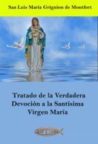 Portada de Tratado de la Verdadera Devoción a la Santísima Virgen María (Ebook)