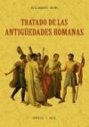 Tratado de las antig&uuml;edades romanas
