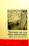 Tratado de los tres impostores (Moisés, Jesucristo, Mahoma)