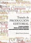 Tratado de producción editorial