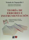 Tratado de topografía tomo I. Teoría de errores e instrumentación