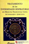 Tratamiento de las Enfermedades Respiratorias. Automasajes y Ejercicios