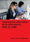 Tratamiento inform&aacute;tico de la informaci&oacute;n. ADG_B_0440.