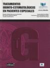 Tratamientos odonto-estomatológicos en pacientes especiales