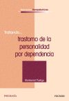 Tratando...trastorno de la personalidad por dependencia