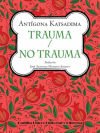 Trauma / No trauma