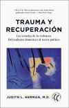 Trauma Y Recuperaci&oacute;n