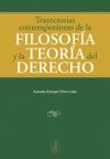 Trayectorias contemporáneas de la filosofía y la teoría del derecho