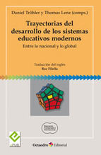 Portada de Trayectorias del desarrollo de los sistemas educativos modernos (Ebook)