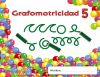 Trazos Y Trazos 5. Grafomotricidad Educación Infantil