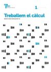 Treballem el càlcul . 1º Primària