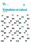 Treballem El Càlcul 4. 3º Primària