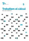 Treballem El Càlcul 5. 3º Primària