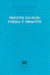 Treinta salmos. Poesía y oración