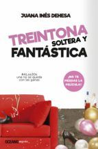 Portada de Treintona, soltera y fantástica (Ebook)