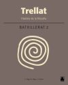 Trellat. Història de la filosofia 2. Batxillerat (2016)