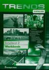 Trends, 2 Batxillerat : Workbook