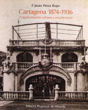 Portada de Cartagena 1874-1936