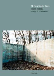 Portada de Al final todo llega