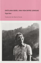 Portada de Svetlana Geier, una vida entre lenguas