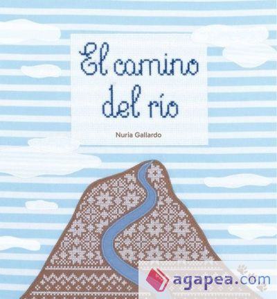 El camino del río El camino del río