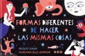 Portada de Formas diferentes de hacer las mismas cosas