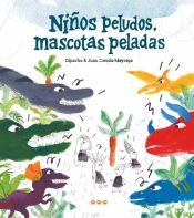 Portada de Niños peludos, mascotas peladas