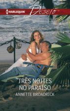 Portada de Tr&ecirc;s noites no para&iacute;so (Ebook)