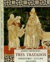 Tres tratados