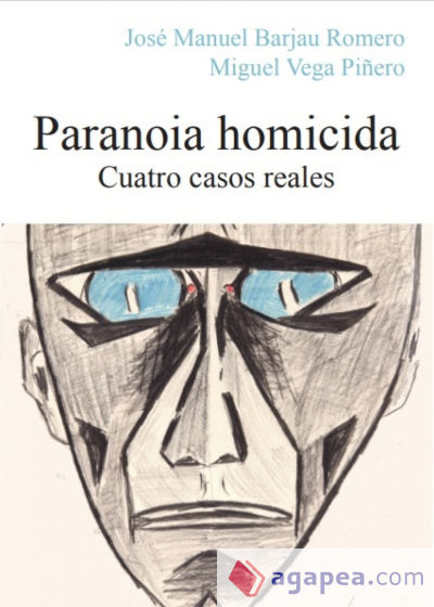 Paranoia homicida