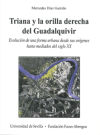 Triana y la orilla derecha del Guadalquivir.