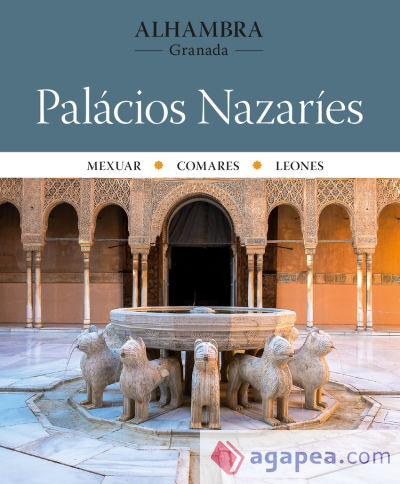 Alhambra. Palácios Nazaríes