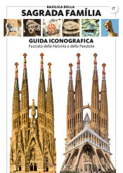 Portada de Basilica della Sagrada Família