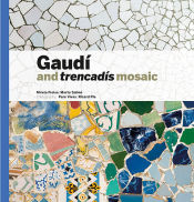 Portada de Gaudí & Trencadís Mosaic