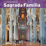 Portada de La Basilique de la Sagrada Familia