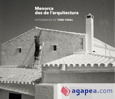 Menorca des de larquitectura Menorca des de larquitectura